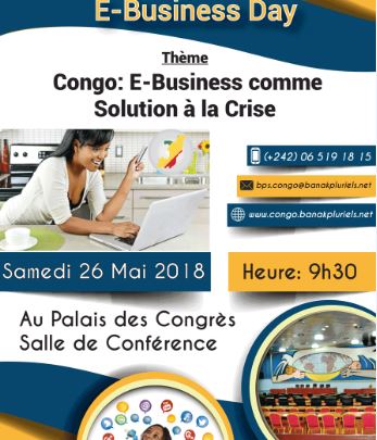 E-business Day Congo : l’évènement se tiendra le 26 mai à Brazzaville