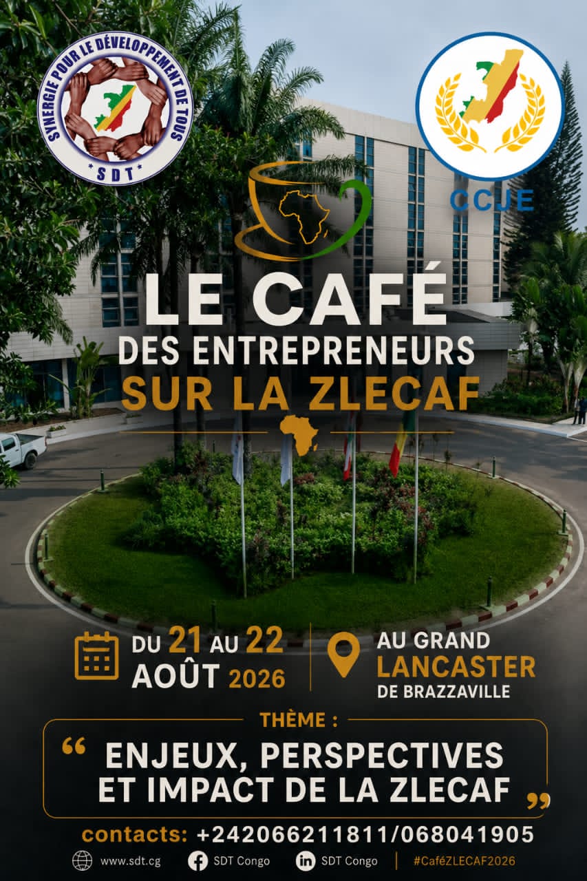 Zlécaf : Brazzaville accueille un café économique pour penser l’économie africaine de demain